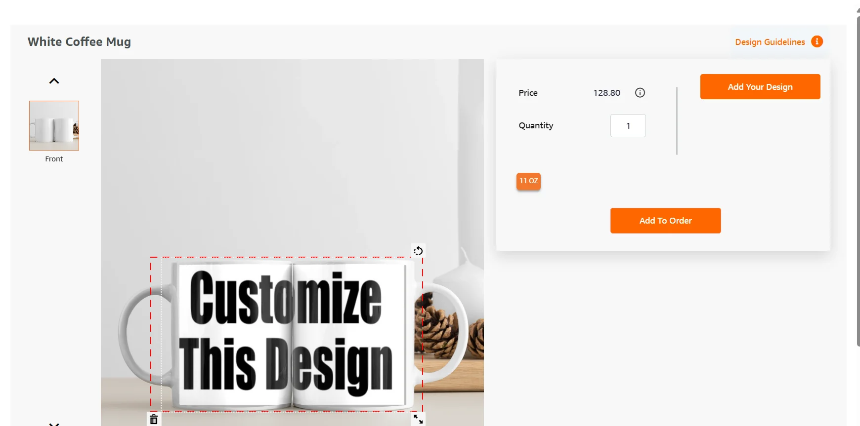 Coffee mug order screen showing the design placement tool with Customize This Design text